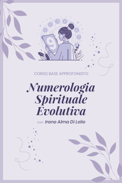 Corso di Numerologia Spirituale Evolutiva
